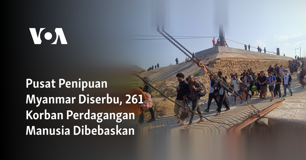 Serbuan di Pusat Penipuan Myanmar: 261 Korban Perdagangan Manusia Ditemukan Bebas