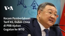 Dubes China di PBB Gugat Kecam Tarif AS ke WTO