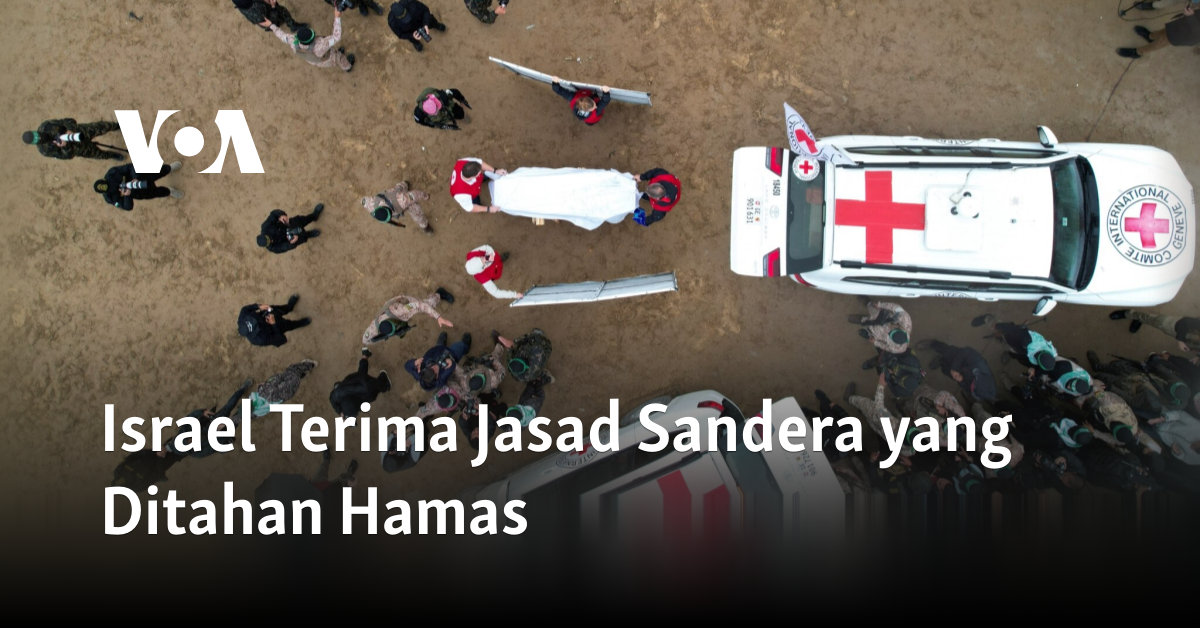 Israel Menerima Tubuh Sandera yang Ditahan oleh Hamas