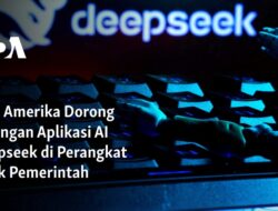 Pemerintah AS Mendorong Larangan Penggunaan AI Deepseek di Perangkat Negara