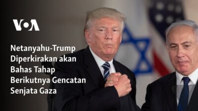 Netanyahu dan Trump akan Membahas Langkah Selanjutnya Gencatan Senjata Gaza