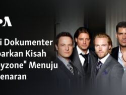 Perjalanan Menuju Puncak Ketenaran: Dokumenter Kisah Boyzone